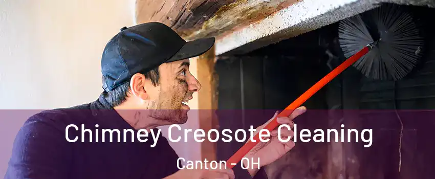  Chimney Creosote Cleaning Canton - OH