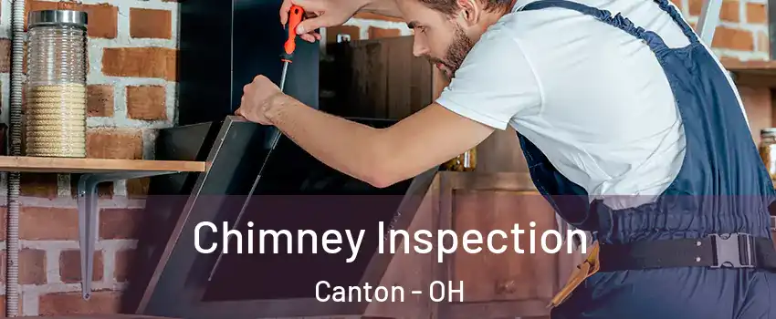  Chimney Inspection Canton - OH