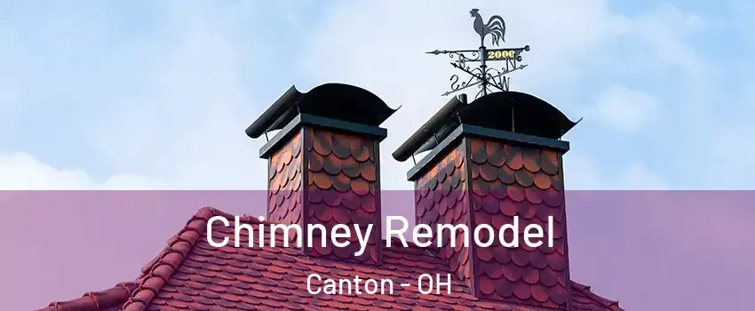  Chimney Remodel Canton - OH