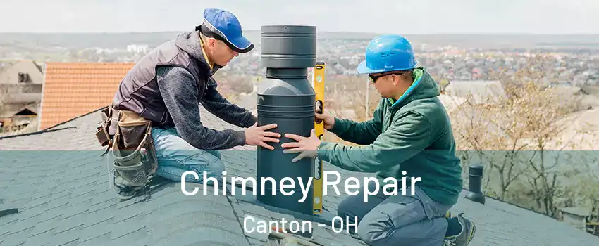  Chimney Repair Canton - OH