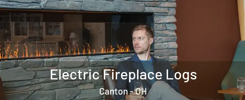  Electric Fireplace Logs Canton - OH