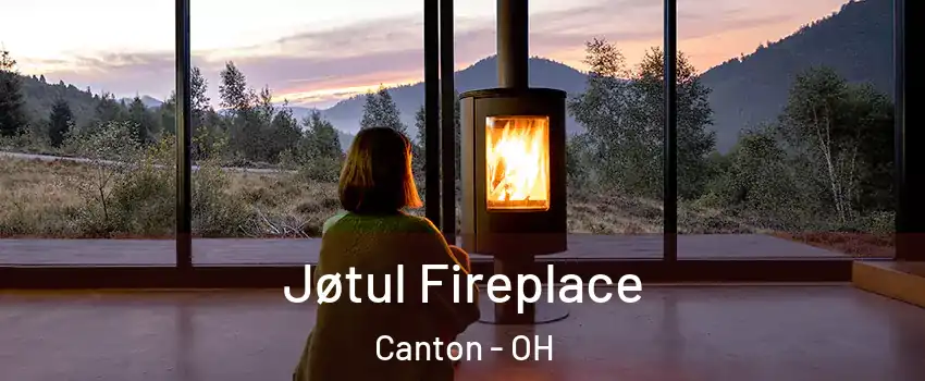  Jøtul Fireplace Canton - OH